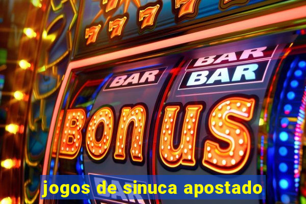 jogos de sinuca apostado