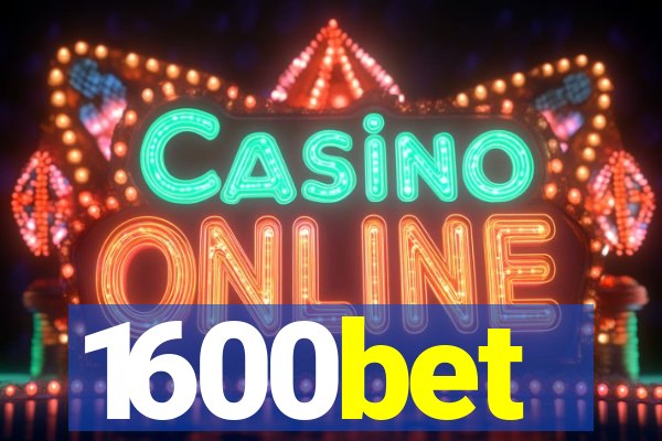 1600bet