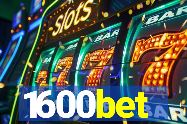 1600bet