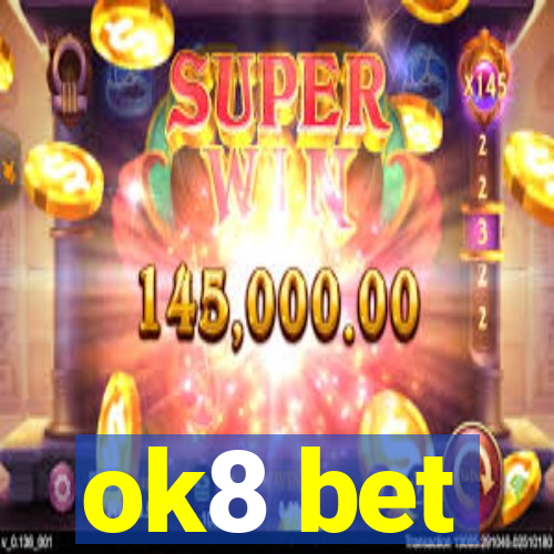 ok8 bet