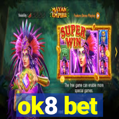 ok8 bet