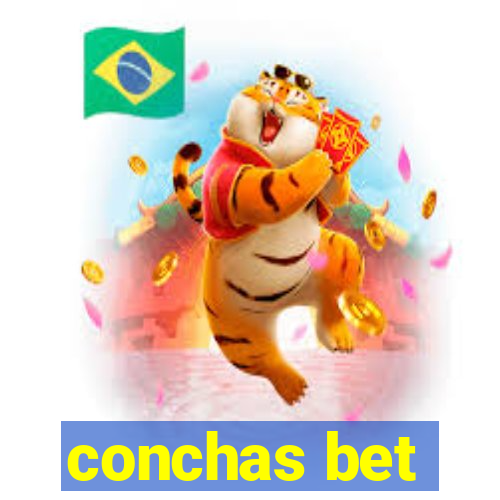 conchas bet