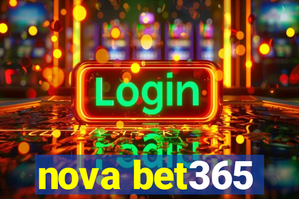 nova bet365