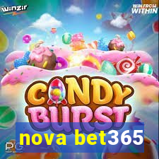 nova bet365