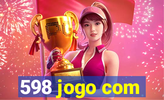 598 jogo com