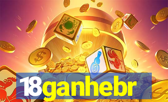18ganhebr