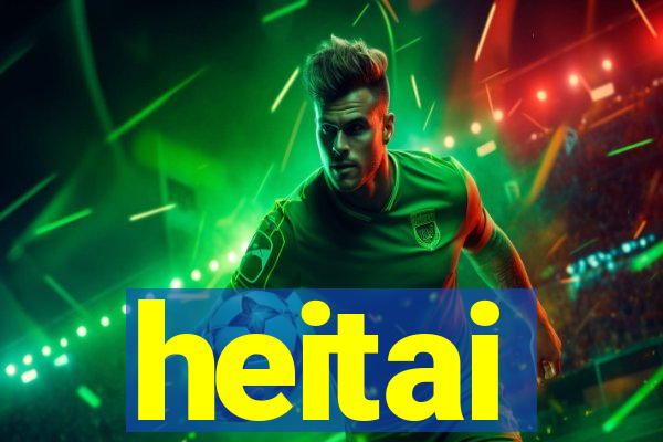 heitai