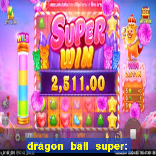 dragon ball super: super hero completo dublado