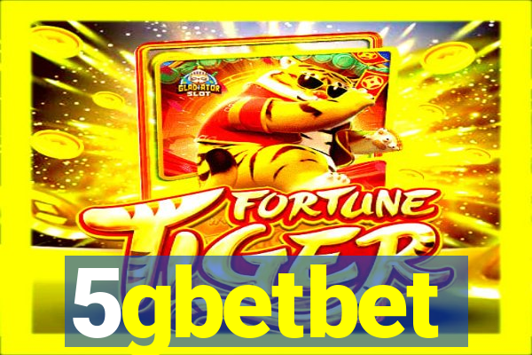 5gbetbet
