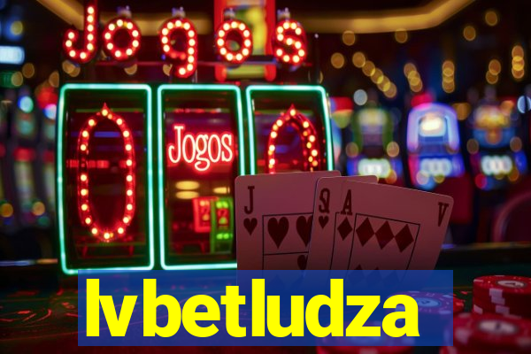 lvbetludza