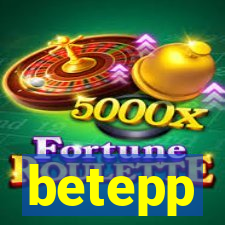 betepp