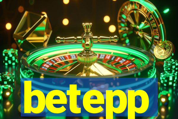 betepp
