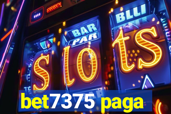 bet7375 paga