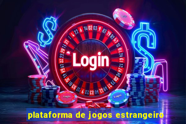 plataforma de jogos estrangeiro
