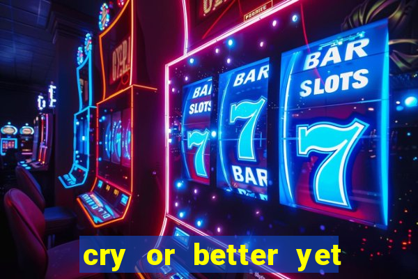 cry or better yet beg manhwa pt br