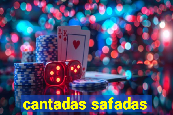 cantadas safadas