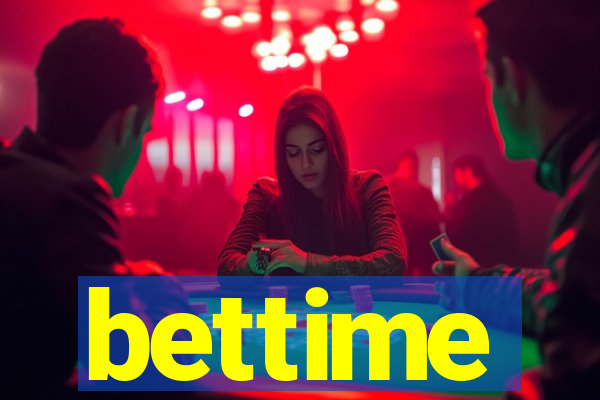 bettime
