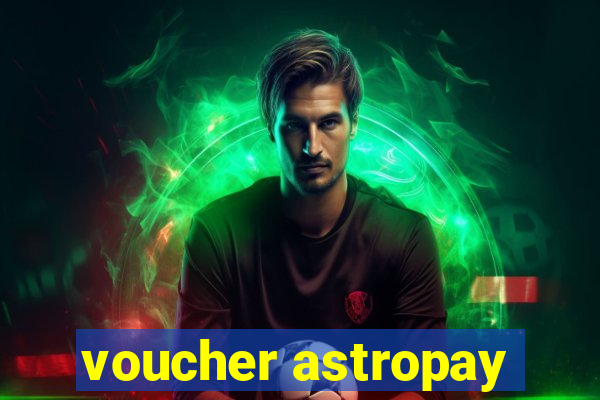 voucher astropay