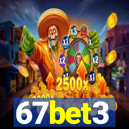 67bet3