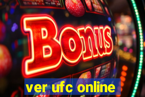 ver ufc online