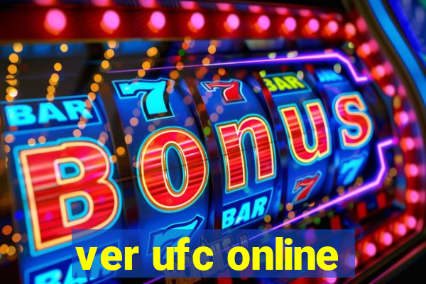 ver ufc online