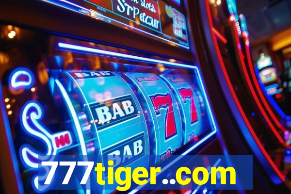 777tiger..com