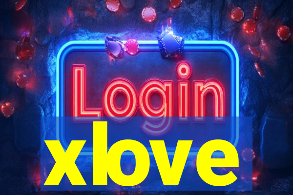 xlove
