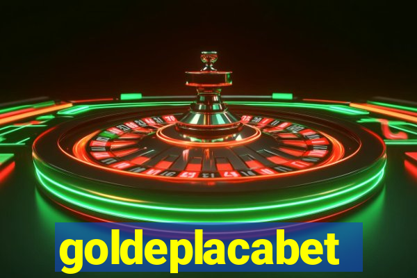 goldeplacabet