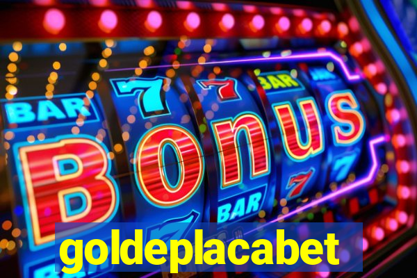goldeplacabet