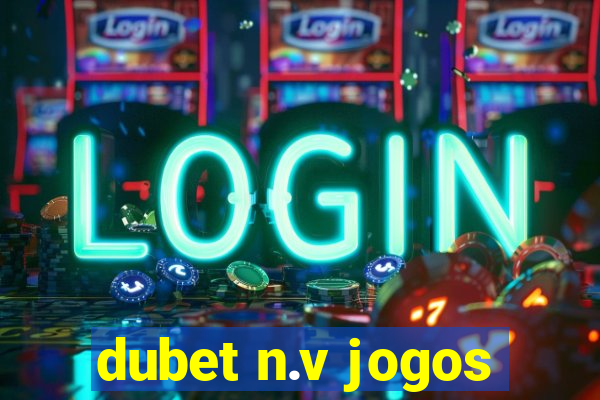 dubet n.v jogos