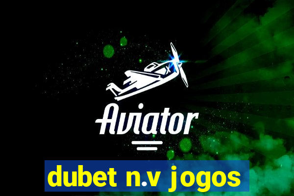 dubet n.v jogos