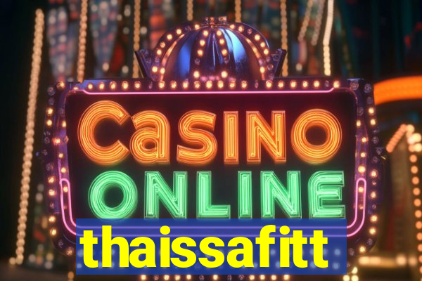 thaissafitt