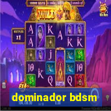 dominador bdsm