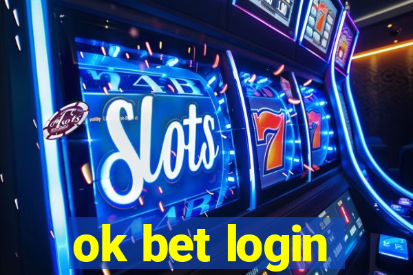 ok bet login