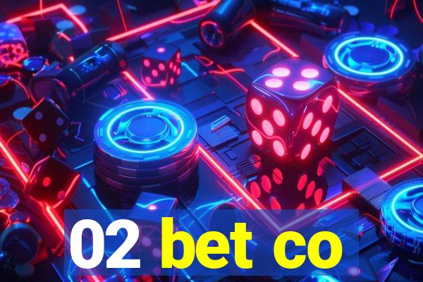 02 bet co