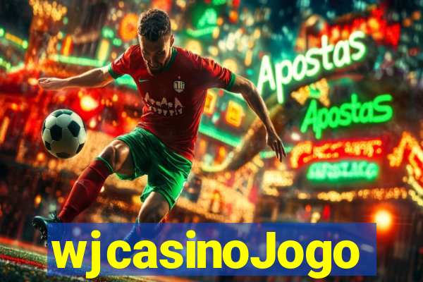 wjcasinoJogo