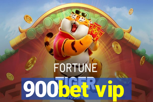 900bet vip