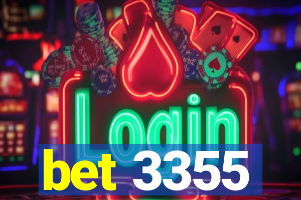 bet 3355