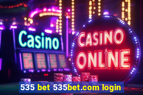 535 bet 535bet.com login