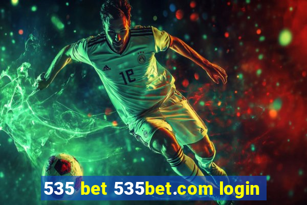 535 bet 535bet.com login