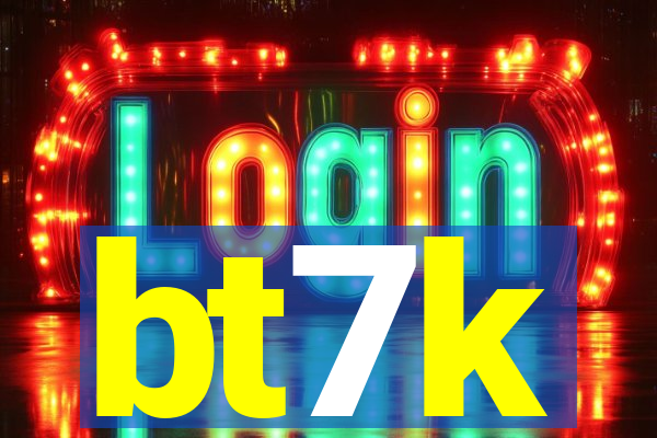 bt7k