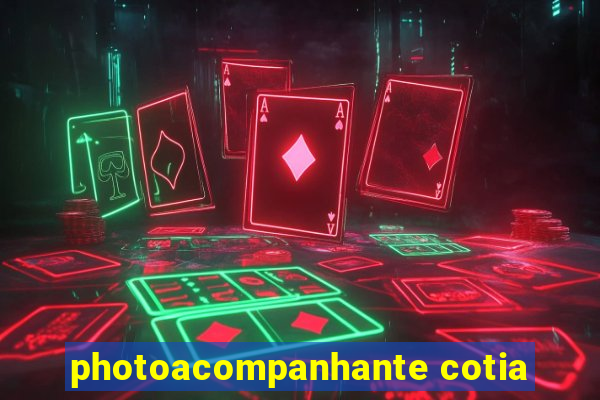 photoacompanhante cotia