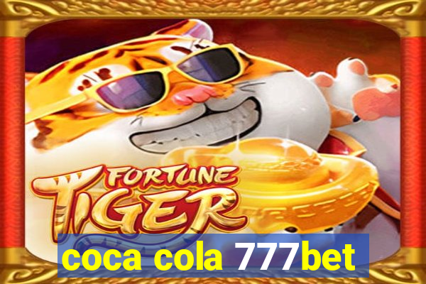 coca cola 777bet