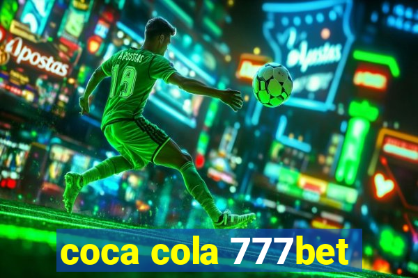 coca cola 777bet