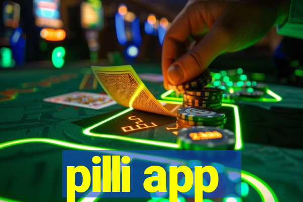 pilli app