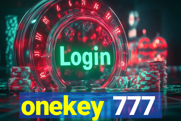 onekey 777