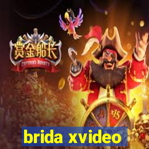brida xvideo