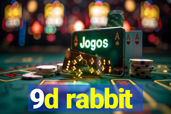 9d rabbit