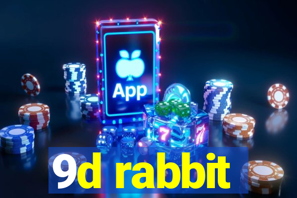 9d rabbit