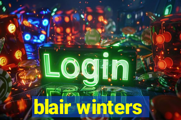 blair winters